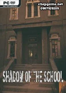 Shadow of the School