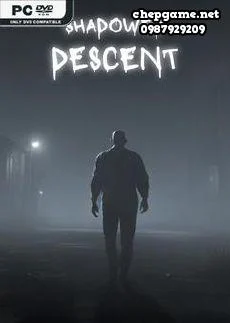 Shadowed Descent
