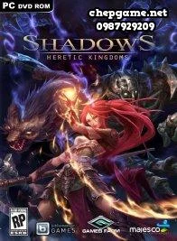 Shadows Heretic Kingdoms