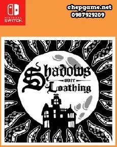 Shadows Over Loathing