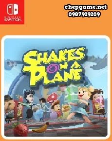 Shakes on a Plane