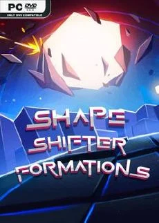 Shape Shifter Formations