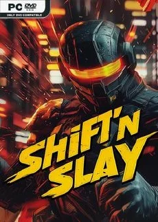 Shift n Slay