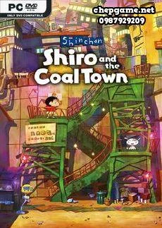 Shin chan Shiro and the Coal Town