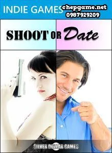 Shoot or Date