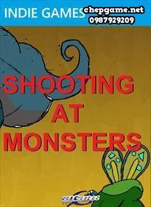 Shooting At Monsters