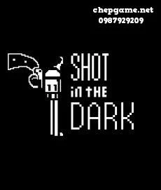 Shot in the Dark