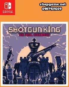 Shotgun King The Final Checkmate