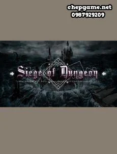 Siege of Dungeon