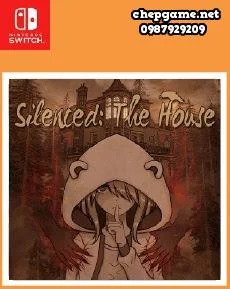 Silenced The House