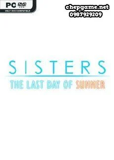 Sisters Last Day of Summer