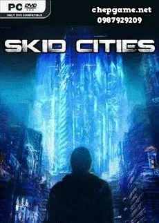 Skid Cities