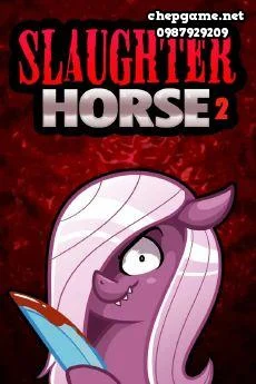 Slaughter Horse 2