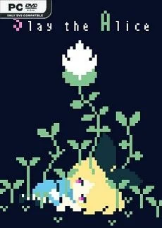 Slay the Alice