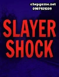 Slayer Shock