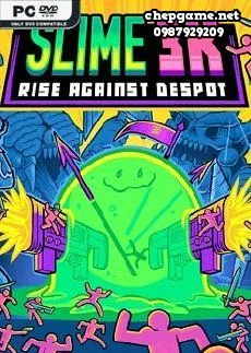 Slime 3K Rise Against Despot