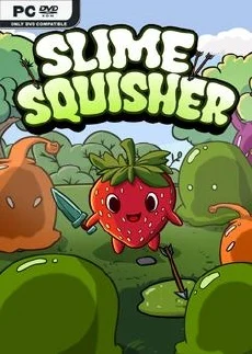 Slime Squisher