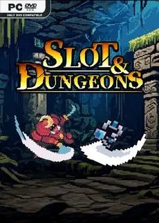 Slot and Dungeons