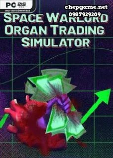 Space Warlord Organ Trading Simulator