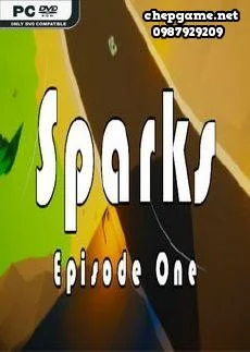 Sparks Episode One