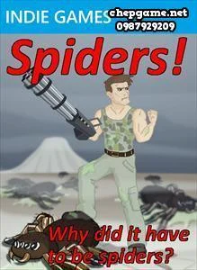 Spiders Why Did It Have to Be Spiders
