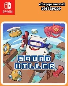 Squad Killer