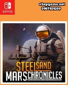 Steel Sand Mars Chronicles Survival Simulator