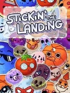 Stickin the Landing