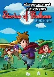 Stories of Bethem Full Moon