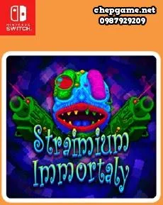 Straimium Immortaly