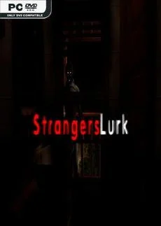 Strangers Lurk
