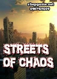 Streets of Chaos