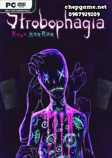 Strobophagia Rave Horror