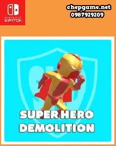 Super Hero Demolition