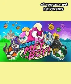 SUPER METBOY