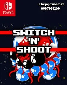 Switch N Shoot