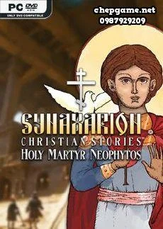 Synaxarion Christian Stories Holy Martyr Neophytos