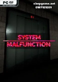 System Malfunction