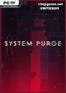 System Purge