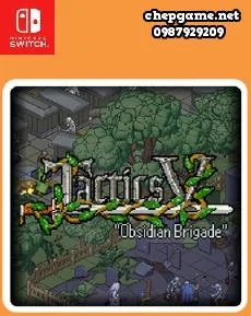 Tactics V Obsidian Brigade