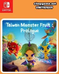 Taiwan Monster Fruit Prologue