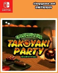 Takoyaki Party Survival