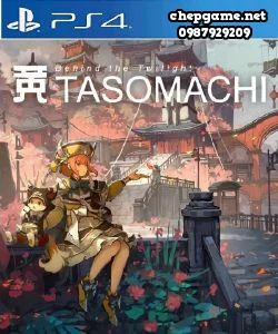 TASOMACHI Behind The Twilight