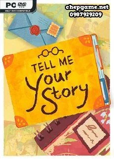 Tell Me Your Story