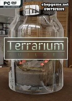 Terrarium Builder