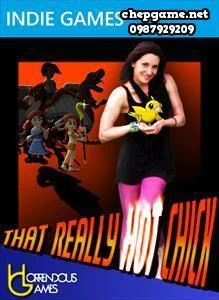 That Really Hot Chick