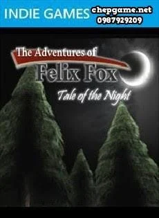 The Adventures of Felix Fox Tale of The Night