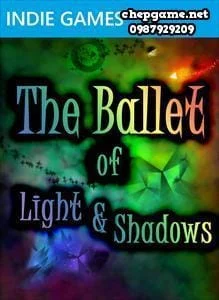 The Ballet of Light and Shadow