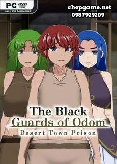The Black Guards of Odom Desert Town Prison
