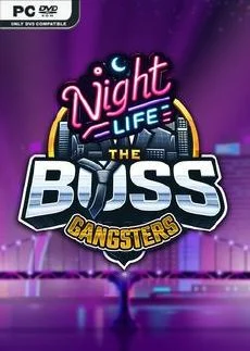 The Boss Gangsters Nightlife